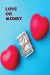 Love or Money داستان انگلیسی