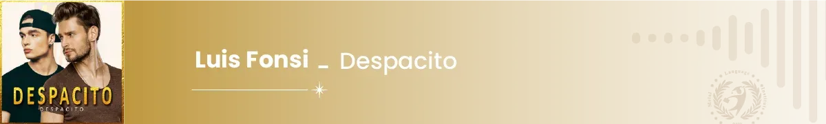 B1 | Despacito