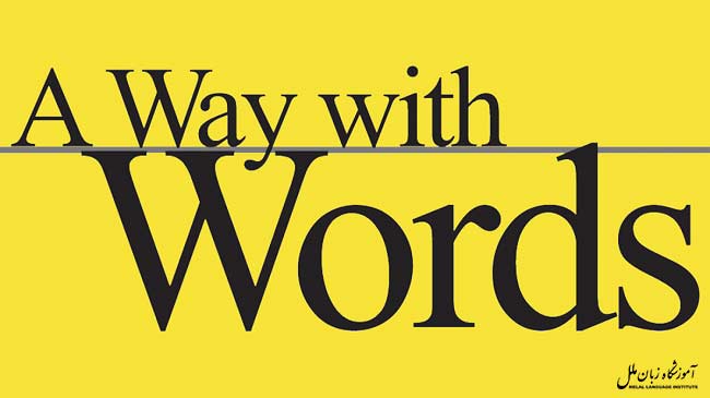 A Way with Words