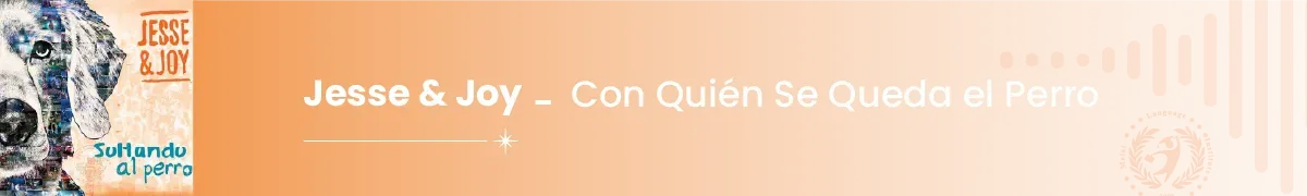 B2 | ¿Con Quién Se Queda el Perro?